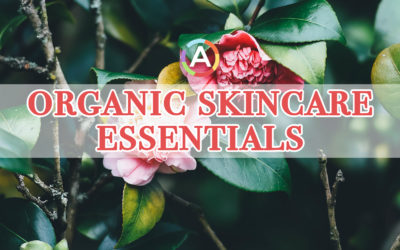 6 Organic Beauty, Skincare Essentials (+ Non Toxic Moisturizer) – Reviewed & Rated