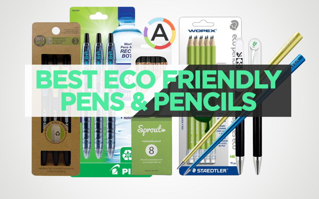 25 Best Eco Friendly Pens & Pencils, Recycled & Sustainable Materials: Best of Collection